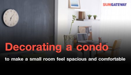 Decorating a condo to make a small room feel spacious and comfortable