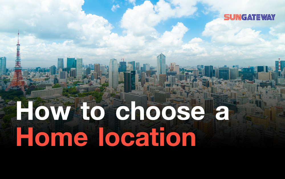 How to choose a home location
